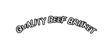 QUALITY BEEF BRISKET